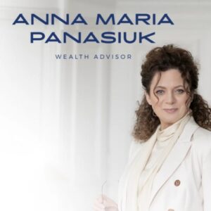Global Wealth Architect Dr. Anna Maria Panasiuk Launches Bespoke Advisory Services for U.S. High-Net-Worth Individuals